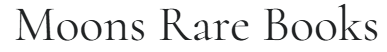 Moons Rare Books