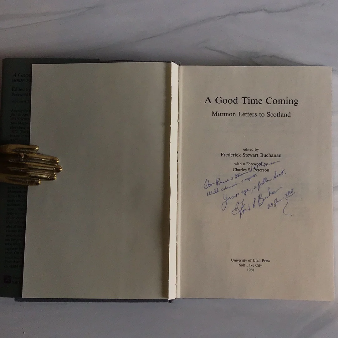 A Good Time Coming - Mormon Letters to Scotland - Image 2
