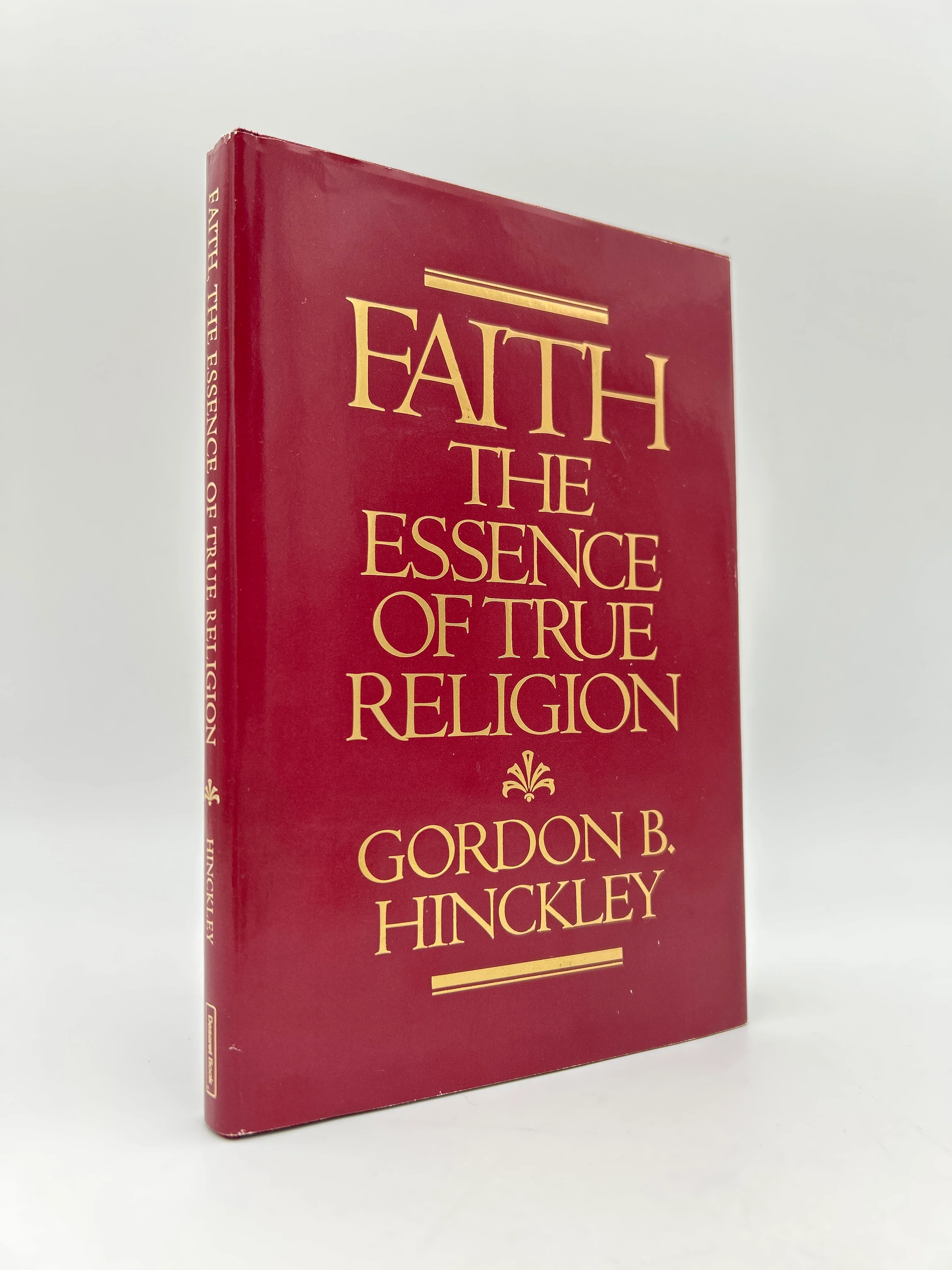 Faith The Essence of True Religion