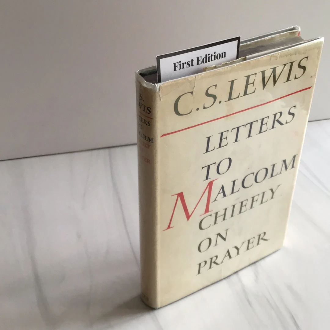 -Letters to Malcolm Chiefly on Prayer*