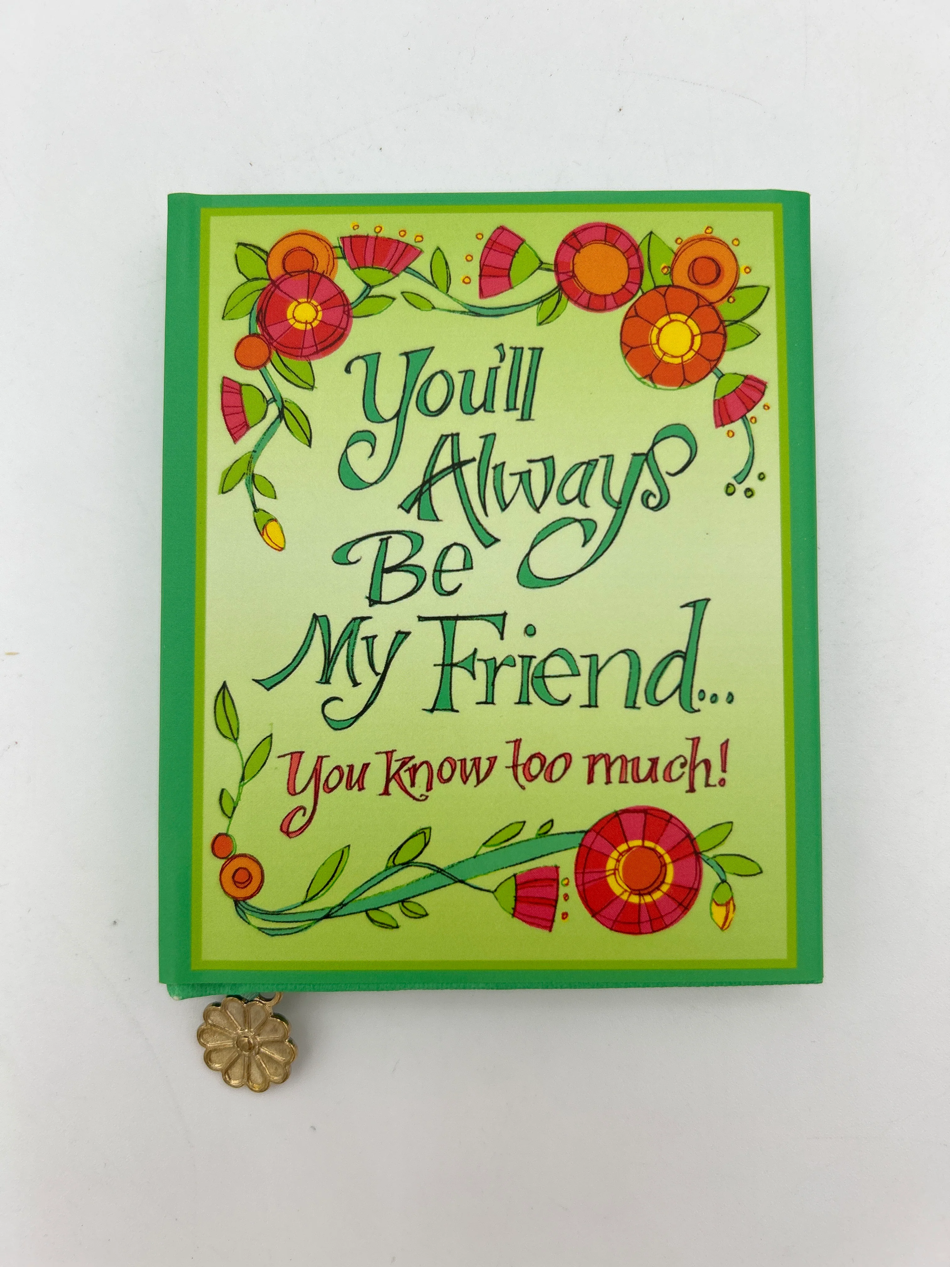 You'll Always Be My Friend